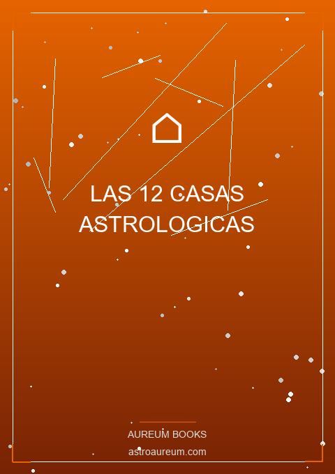 Las 12 Casas Astrologicas